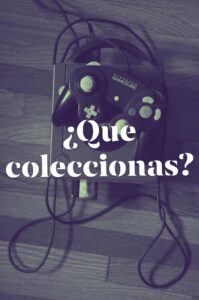 undefined - ¿Qué coleccionas?